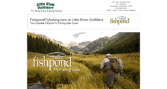 Desktop Screenshot of fishpondflyfishing.com